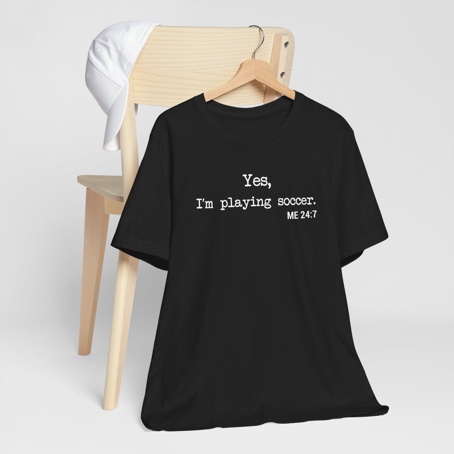 Yes, I'm Playing Soccer - Comfy t-shirt