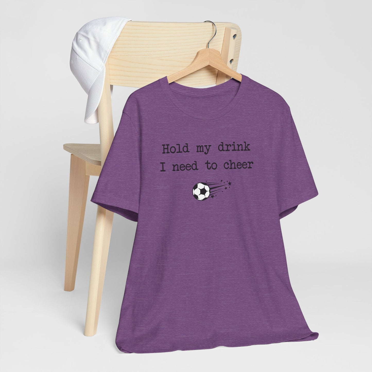 Soccer Cheer Tee - "Hold My Drink, I Need to Cheer" Comfy Tshirt