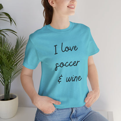 Soccer & Wine Lover - Comfy T-shirt